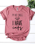 I’m Not Single I Have Cats