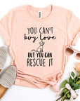 You Can’t Buy Love But You Can Rescue It