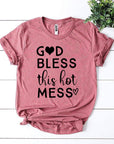 God Bless This Hot Mess