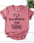 It’s a Southern Kinda Thang