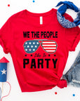 We the people like to party T-shirt
