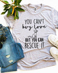 You Can’t Buy Love But You Can Rescue It