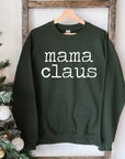 Mama Claus Christmas Sweatshirt