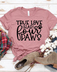 True Love Has 4 Paws